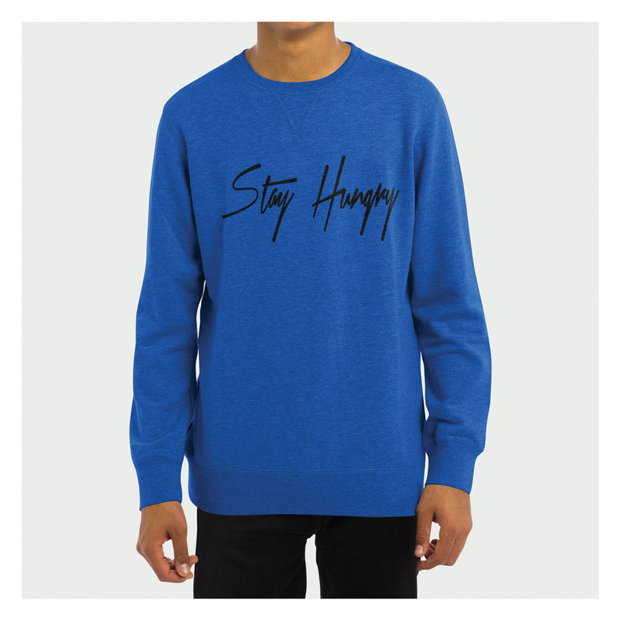 Stay Hungry Crewneck BL