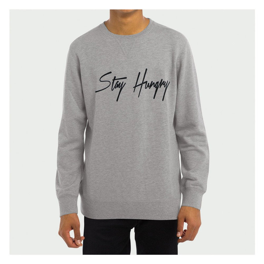 Stay Hungry Crewneck