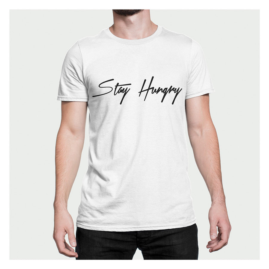 Stay Hungry T-Shirt W/B