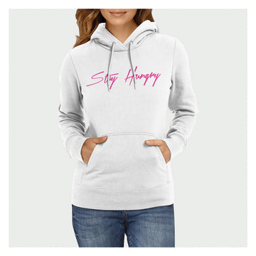 Stay Hungry Hoodie Pink